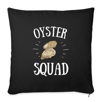 Oyster Shuck Shucking Seafood And Clam Digger - Sofa pillowcase 17,3'' x 17,3'' (45 x 45 cm) - black - Front