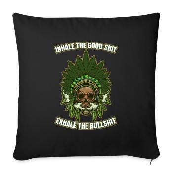 Inhaler la bonne merde expirer la connerie 420 Weed - Housse de coussin décorative 45 x 45 cm - noir - Devant