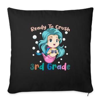 Ready To Crush 3rd Grade Elementary School - Sofa pillowcase 17,3'' x 17,3'' (45 x 45 cm) - black - Front