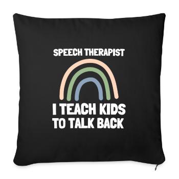 Speech Language Pathologist Speech Therapy SLP - Sofakissenbezug 45 x 45 cm - Schwarz - Vorne