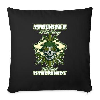 La lutte est l’ennemi, mais l’herbe est le remède - Housse de coussin décorative 45 x 45 cm - noir - Devant
