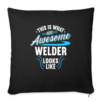 This Is What An Awesome Welder Looks Like - Sofa pillowcase 17,3'' x 17,3'' (45 x 45 cm) - black - Front