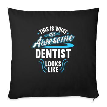 Voici à quoi ressemble un dentiste génial - Housse de coussin décorative 45 x 45 cm - noir - Devant