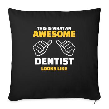 Voici à quoi ressemble un dentiste génial - Housse de coussin décorative 45 x 45 cm - noir - Devant