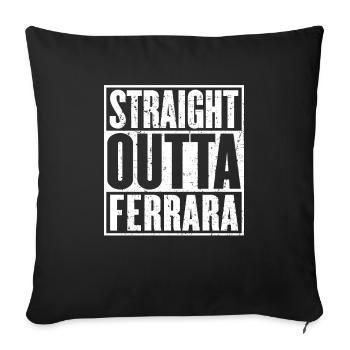 Straight Outta Ferrara Vintage - Sofa pillowcase 17,3'' x 17,3'' (45 x 45 cm) - black - Front