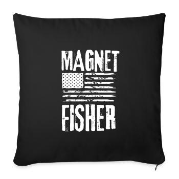Magnet Fishing Magnet Fisher Fisherman - Sofa pillowcase 17,3'' x 17,3'' (45 x 45 cm) - black - Front