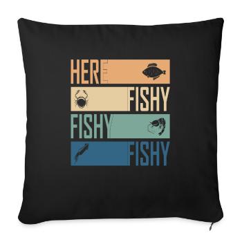 Here Fish Fishy Hunting Cool Fisherman Retro - Sofa pillowcase 17,3'' x 17,3'' (45 x 45 cm) - black - Front