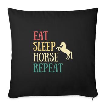 eat sleep horse woman humor rider girl - Sofa pillowcase 17,3'' x 17,3'' (45 x 45 cm) - black - Front