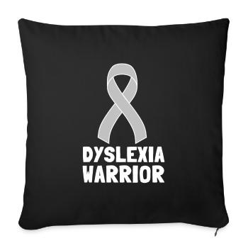 Dyslexic Reading Therapy Awareness Month, Dyslexia - Sofakissenbezug 45 x 45 cm - Schwarz - Vorne