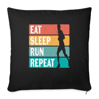 Eat Sleep Run Repeat Runners Motivation - Sofa pillowcase 17,3'' x 17,3'' (45 x 45 cm) - black - Front