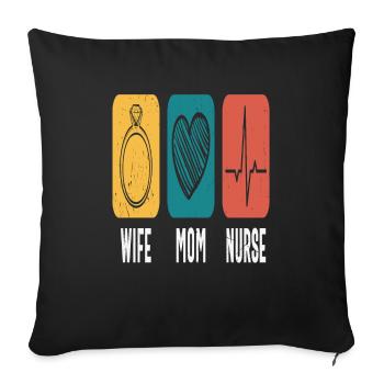 Wife Mom Nurse Empowering Quotes - Sofa pillowcase 17,3'' x 17,3'' (45 x 45 cm) - black - Front