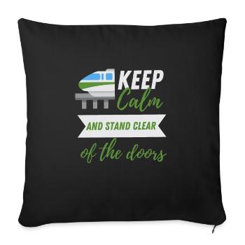 Public Transportation Stand Clear Of - Sofa pillowcase 17,3'' x 17,3'' (45 x 45 cm) - black - Front