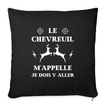 chevreuil m'appelle humour chasse homme cadeau - Housse de coussin décorative 45 x 45 cm - noir - Devant