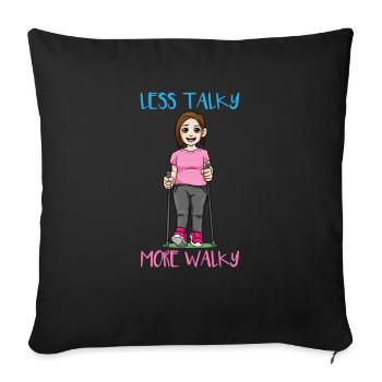 Less Talky More Walky Nordic Walking - Sofa pillowcase 17,3'' x 17,3'' (45 x 45 cm) - black - Front