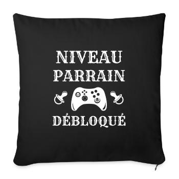 niveau parrain débloqué annonce grossesse humour - Housse de coussin décorative 45 x 45 cm - noir - Devant