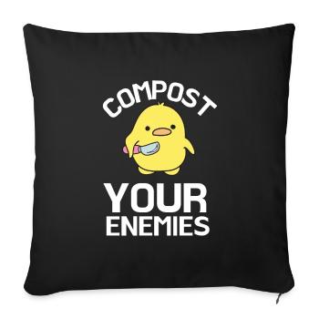 Compost Your Enemies - Sofa pillowcase 17,3'' x 17,3'' (45 x 45 cm) - black - Front