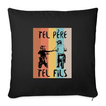 Motocross Moto Père Et Fille Une Équipe pour La - Sofakissenbezug 45 x 45 cm - Schwarz - Vorne