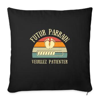 Futur parrain bébé humour annonce grossesse cadeau - Housse de coussin décorative 45 x 45 cm - noir - Devant