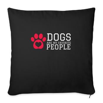 Les chiens sont mes personnes préférées - Housse de coussin décorative 45 x 45 cm - noir - Devant