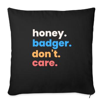 Honey Badger s’en fiche - Housse de coussin décorative 45 x 45 cm - noir - Devant