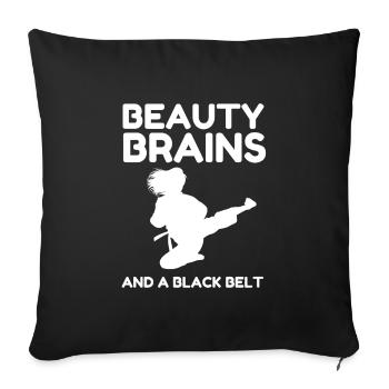 Beauty Brains And A Black Belt - Sofa pillowcase 17,3'' x 17,3'' (45 x 45 cm) - black - Front