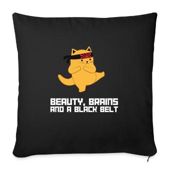 Beauty Brains And A Black Belt - Sofa pillowcase 17,3'' x 17,3'' (45 x 45 cm) - black - Front