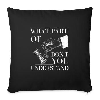 Chess Master Chess Club & 3 Way Chess Game - Sofa pillowcase 17,3'' x 17,3'' (45 x 45 cm) - black - Front
