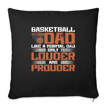 Basketball Dad Papa Vater Geschenkidee - Sofakissenbezug 45 x 45 cm - Schwarz - Vorne