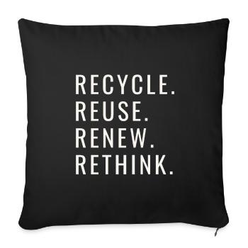 Recycle Reuse Renew Rethink Wind Turbine - Wind - Sofa pillowcase 17,3'' x 17,3'' (45 x 45 cm) - black - Front
