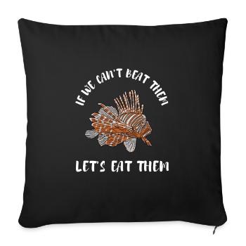 Lionfish Save The Reef Eat Lionfish Spearfishing - Sofa pillowcase 17,3'' x 17,3'' (45 x 45 cm) - black - Front