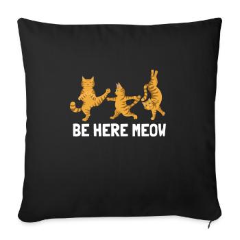 Yoga Cat - Be Here Meow - Sofa pillowcase 17,3'' x 17,3'' (45 x 45 cm) - black - Front