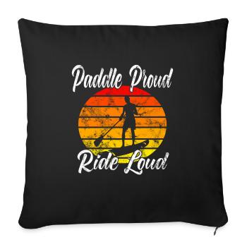 Paddle Proud Ride Loud - Housse de coussin décorative 45 x 45 cm - noir - Devant