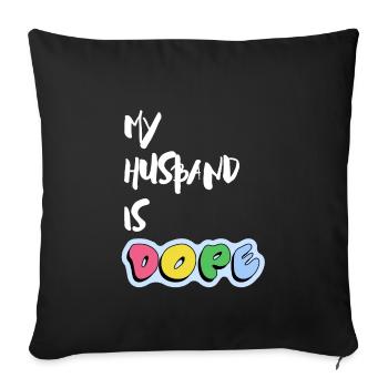 Matrimony - My Husband is - Sofa pillowcase 17,3'' x 17,3'' (45 x 45 cm) - black - Front