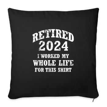 Retired 2022 Retirement Humor Funny - Sofa pillowcase 17,3'' x 17,3'' (45 x 45 cm) - black - Front