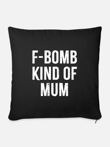 F Bombe Kinda Mama - Sofakissenbezug 45 x 45 cm - Schwarz