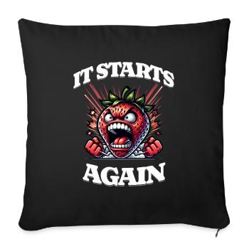 It Starts Again - Period, Menstruation, - Sofa pillowcase 17,3'' x 17,3'' (45 x 45 cm) - black - Front