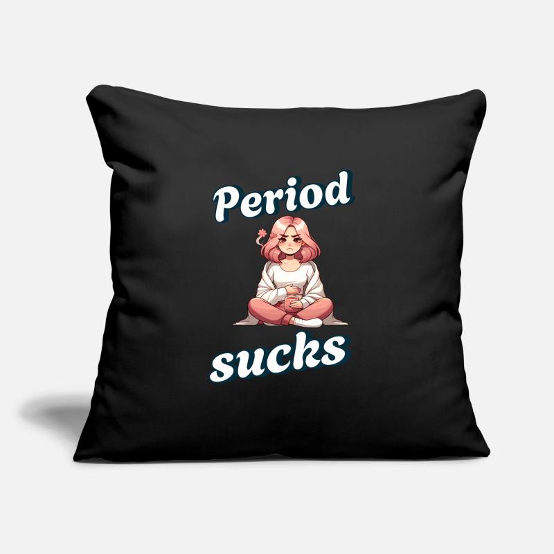 Periode Sucks Periode Menstruation Humor Sofakissenbezug 45 x 45 cm