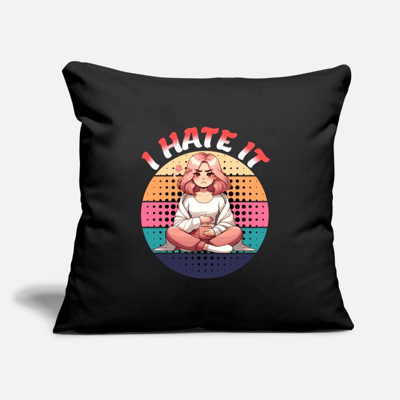Periode Menstruation I Hate It Statement Sofakissenbezug 45 x 45 cm