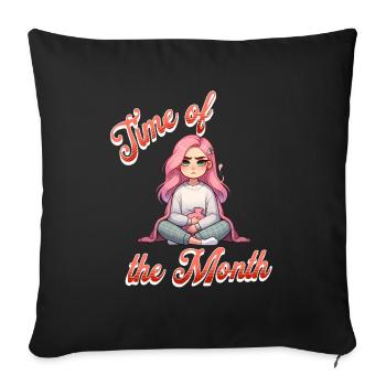 Period Menstruation Time of the month - Sofa pillowcase 17,3'' x 17,3'' (45 x 45 cm) - black - Front