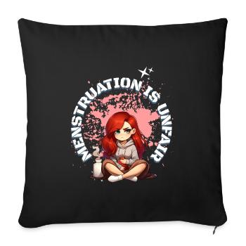 Règles : les menstruations sont injustes - Housse de coussin décorative 45 x 45 cm - noir - Devant