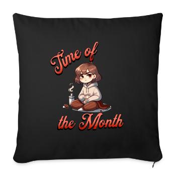 Zeit Des Monats Periode Gemütlich - Sofakissenbezug 45 x 45 cm - Schwarz - Vorne