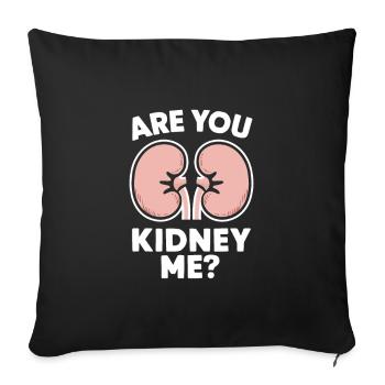 Kidney Donor Kidney Organ Donor - Sofa pillowcase 17,3'' x 17,3'' (45 x 45 cm) - black - Front