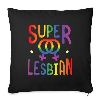 LGBT Gay Pride Lesbian Super Lesbian - Sofa pillowcase 17,3'' x 17,3'' (45 x 45 cm) - black - Front