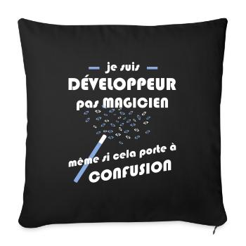 Développeur pas magicien - Housse de coussin décorative 45 x 45 cm - noir - Devant