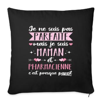 Je suis maman et pharmacienne cadeau fête des mère - Housse de coussin décorative 45 x 45 cm - noir - Devant