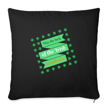 St. Patrick's Day Banner Happiness Clover Leaves Green - Sofa pillowcase 17,3'' x 17,3'' (45 x 45 cm) - black - Front