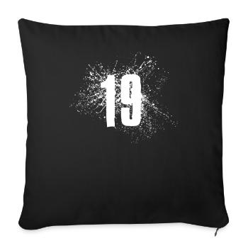 19th birthday nineteen - Sofa pillowcase 17,3'' x 17,3'' (45 x 45 cm) - black - Front