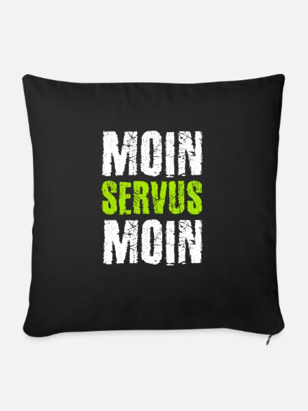 Moin Servus Moin - Sofakissenbezug 45 x 45 cm - Schwarz