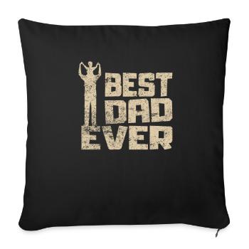 Best Dad Ever meilleur père idée cadeau - Housse de coussin décorative 45 x 45 cm - noir - Devant