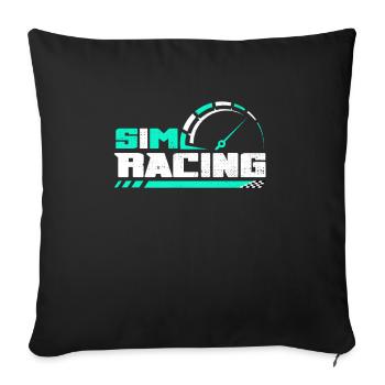 Sim racing Simracing Sim Racer Gaming Geschenk - Sofakissenbezug 45 x 45 cm - Schwarz - Vorne